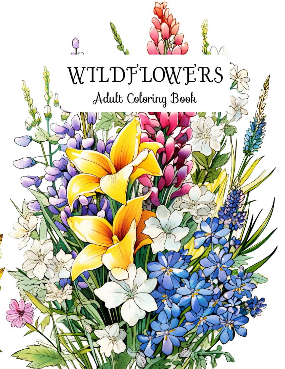 Livre coloriage fleurs sauvages adulte chemin vers le bonheur et la guérison