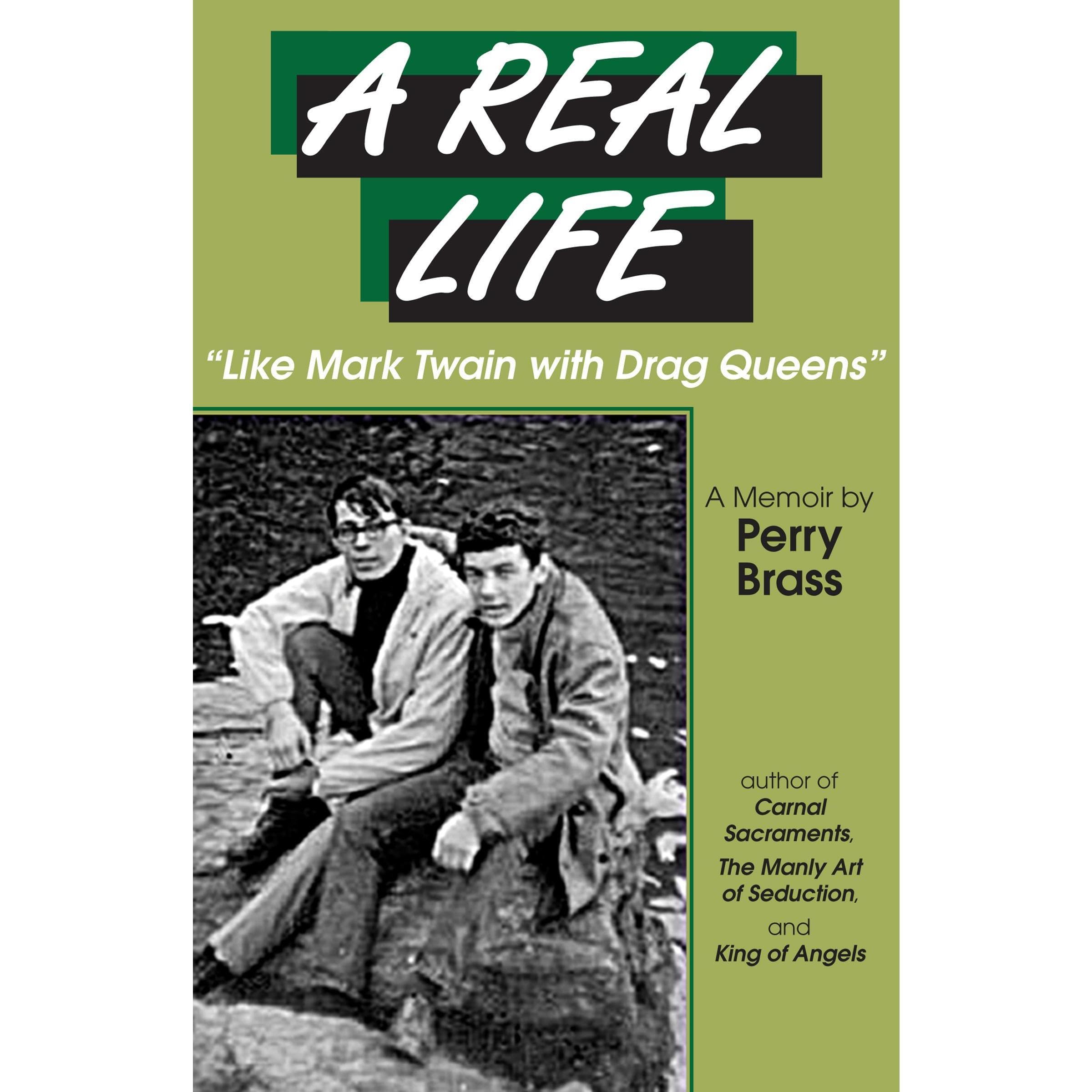 A Real Life, A Memoir