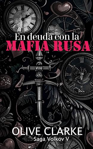 En deuda con la mafia rusa Saga Volkov V (Spanish Edition)