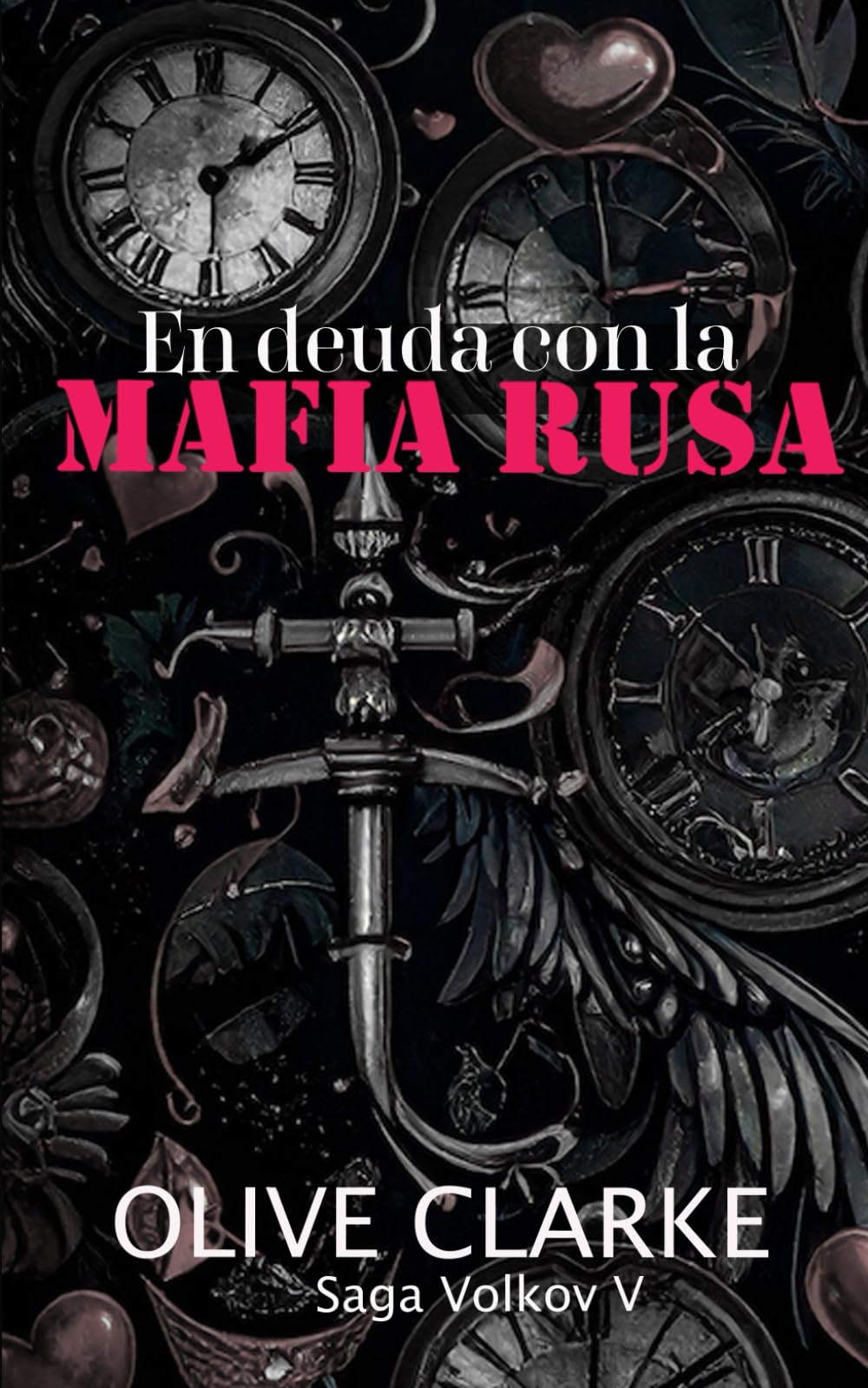 En deuda con la mafia rusa: Saga Volkov V