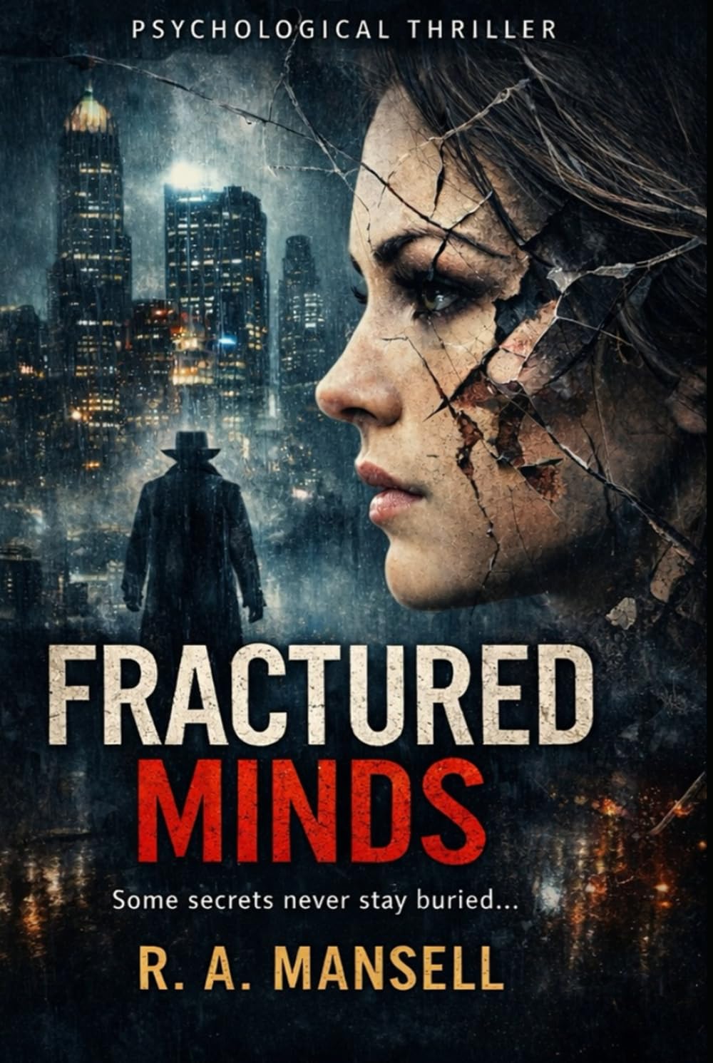 Fractured Minds