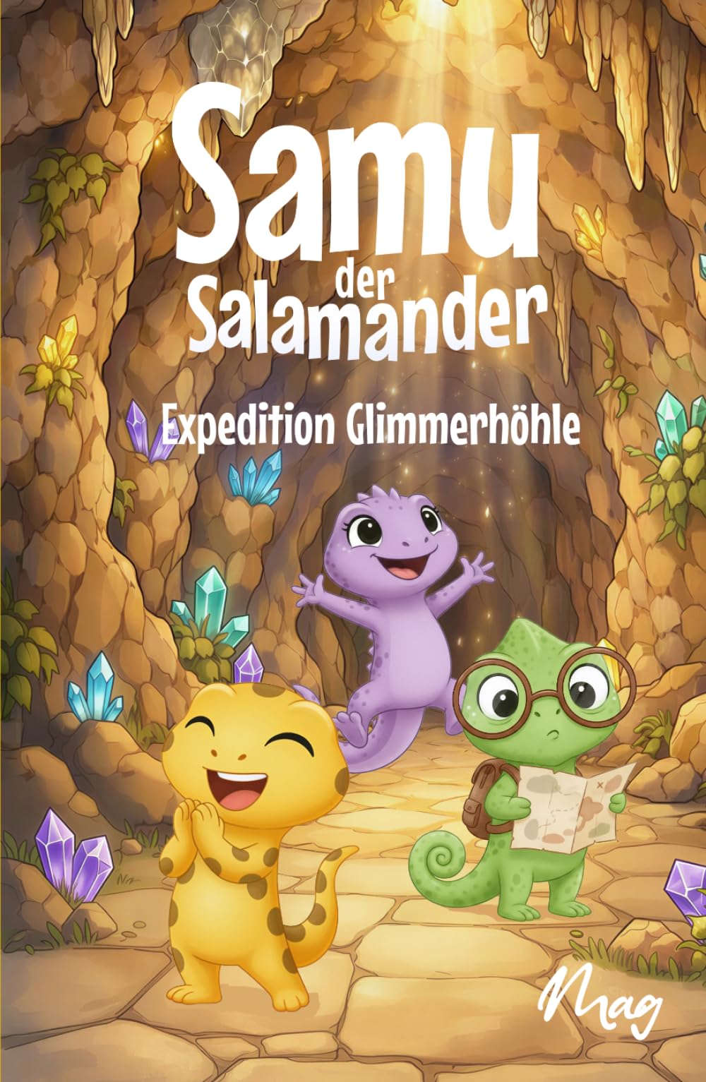 Samu der Salamander: Expedition Glimmerhöhle