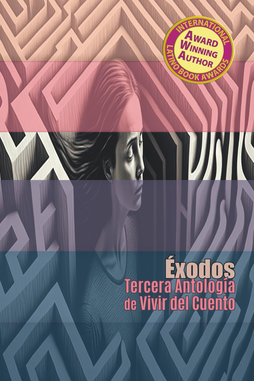 Éxodos: Tercera Antología de Vivir del Cuento
