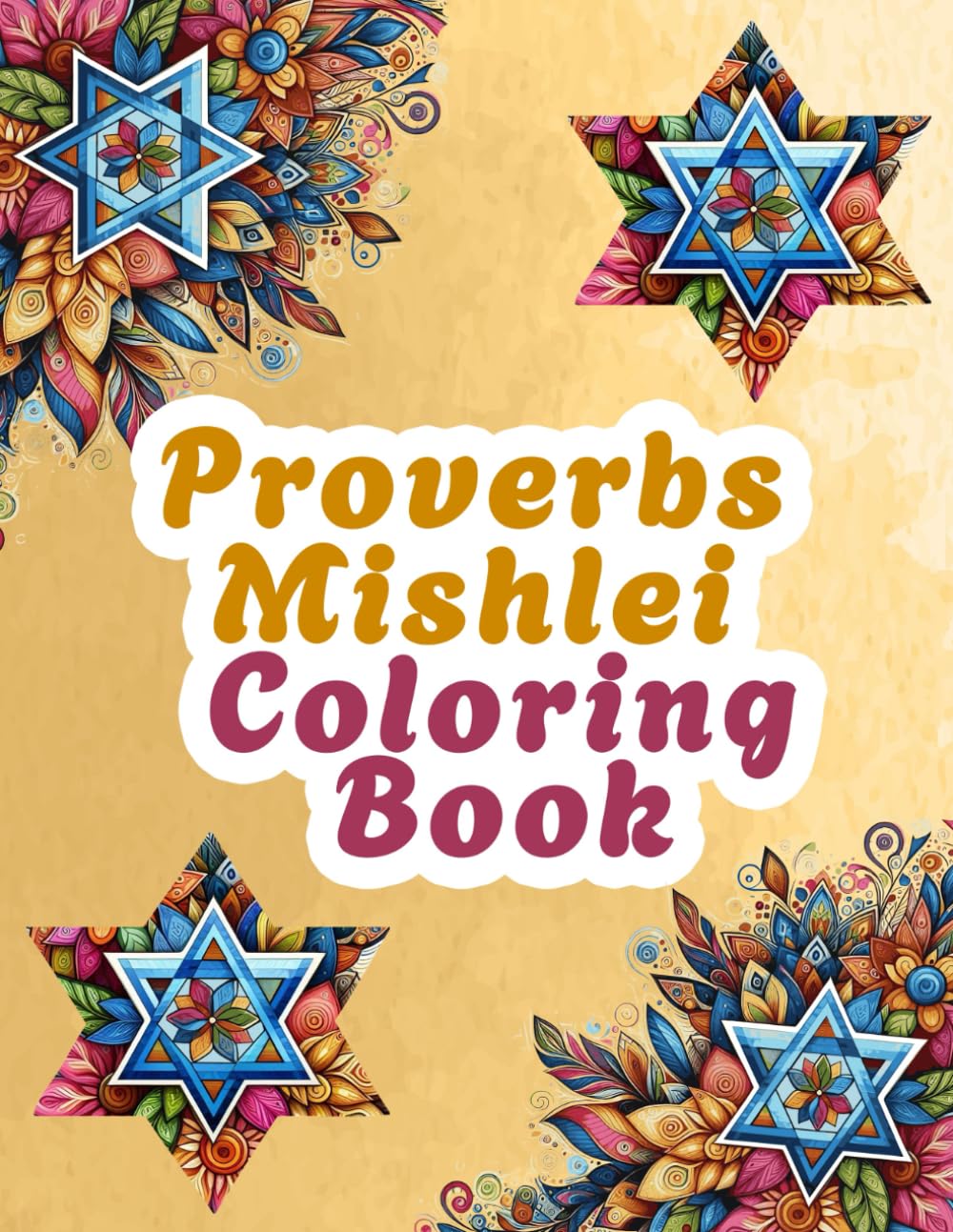 Proverbs Mishlei Coloring Book: Beloved Verses in English and Hebrew (Coloring the Tanakh: A Jewish Series of Psalms and Proverbs)