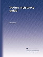 Voting assistance guide