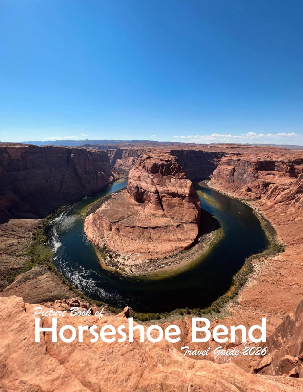 Horseshoe Bend, Arizona, USA: A Visual Journey Through Stunning Landmarks, Travel and Nature lovers.