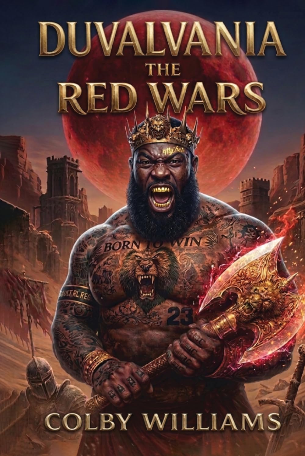 DUVALVANIA THE RED WARS: Book Two of the Bloodline Saga (Duvalvania The Bloodline Saga)