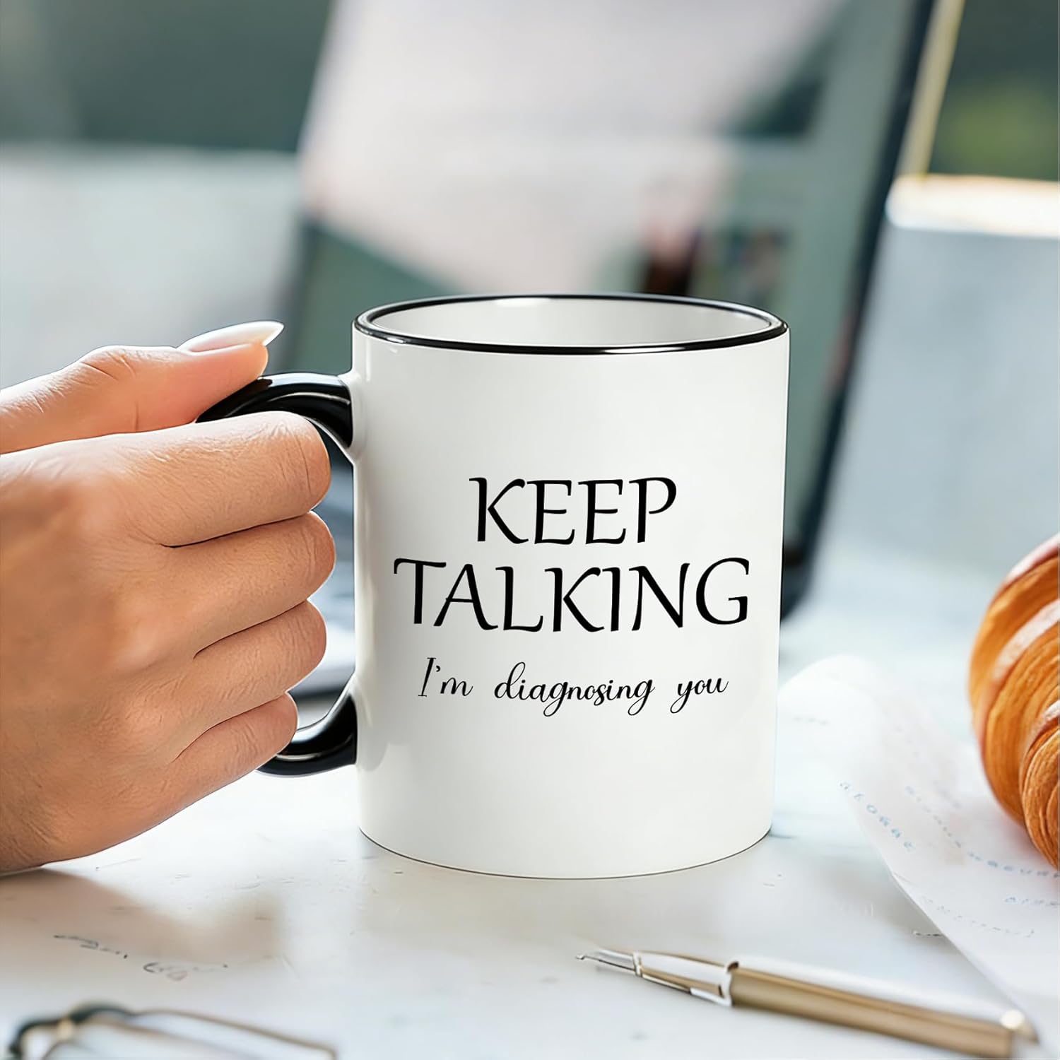 Keep Talking I'm Diagnosing You - Funny Ceramic Coffee Mug 11 OZ - Unique Gifts for Counsellor Psychologist Psychology Doctor Dr Therapist Psychiatrist Pathologist Speech Therapy -34 - Image 4