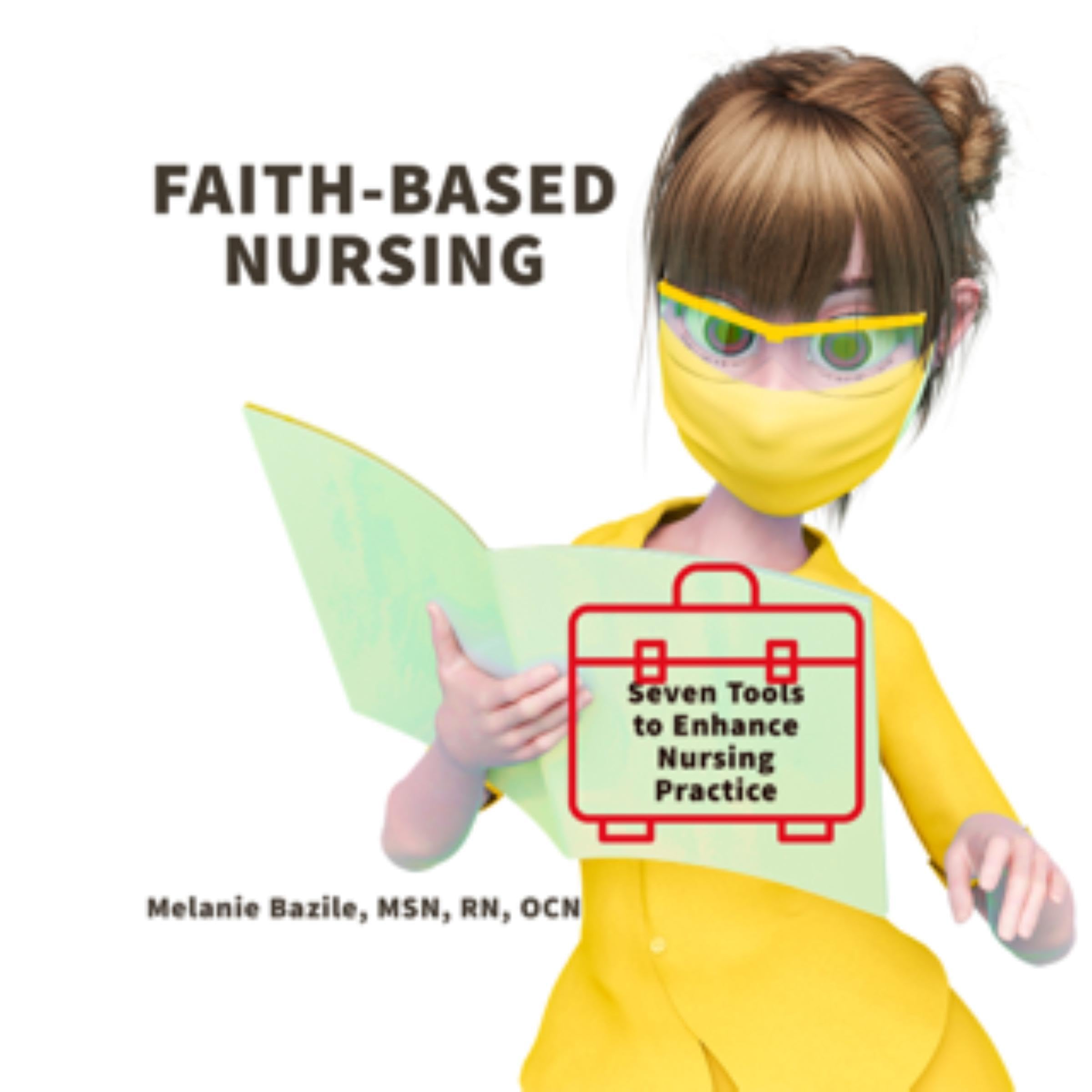 Faith-Based Nursing