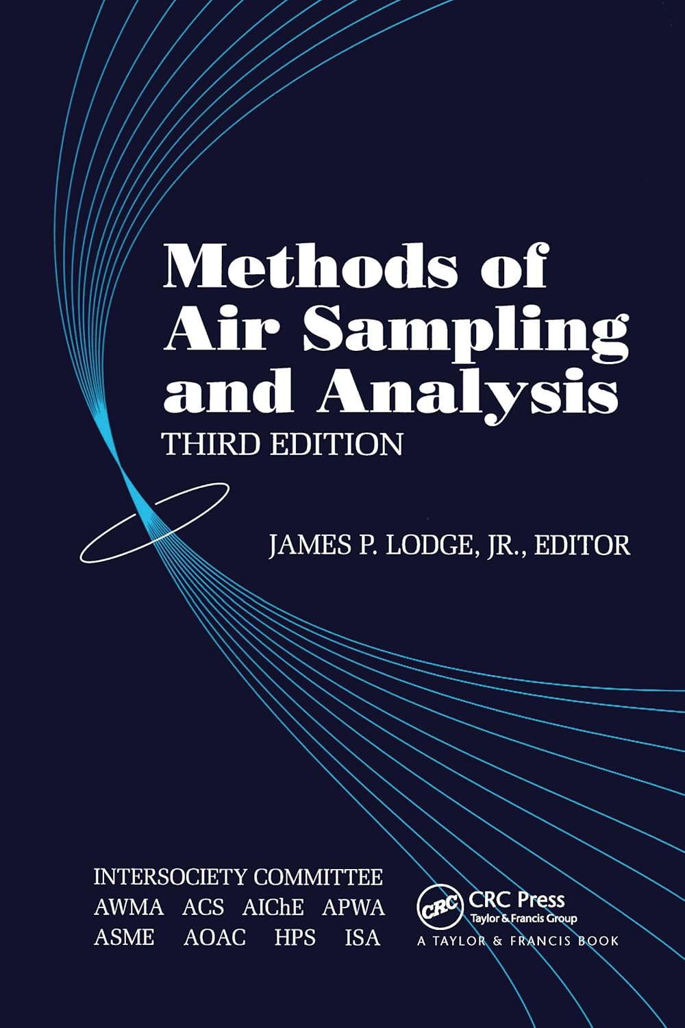 Methods of Air Sampling and Analysis Lodge, Jr. James P