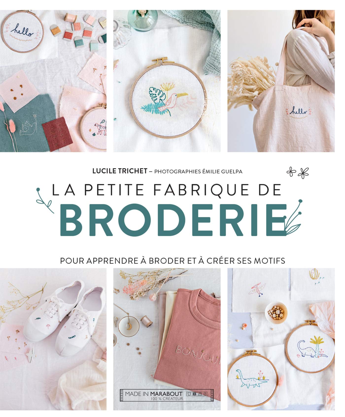 La petite fabrique de broderie: Motifs à composer et à broder: 31620