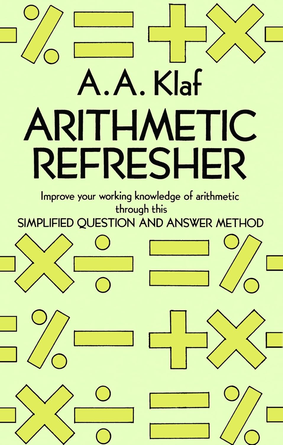 Arithmetic Refresher (Dover Books on Mathematics)      Kindle Edition