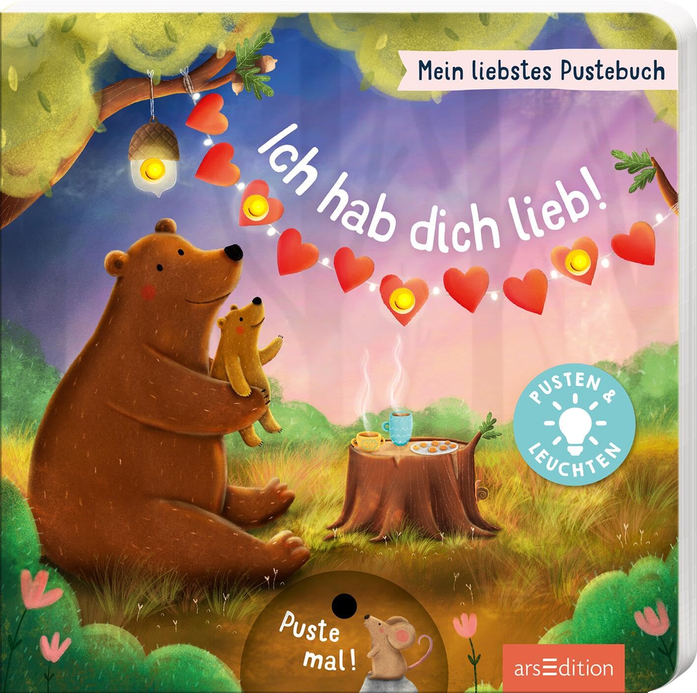Mein liebstes Pustebuch - Ich hab dich lieb!: Pusten & leuchten