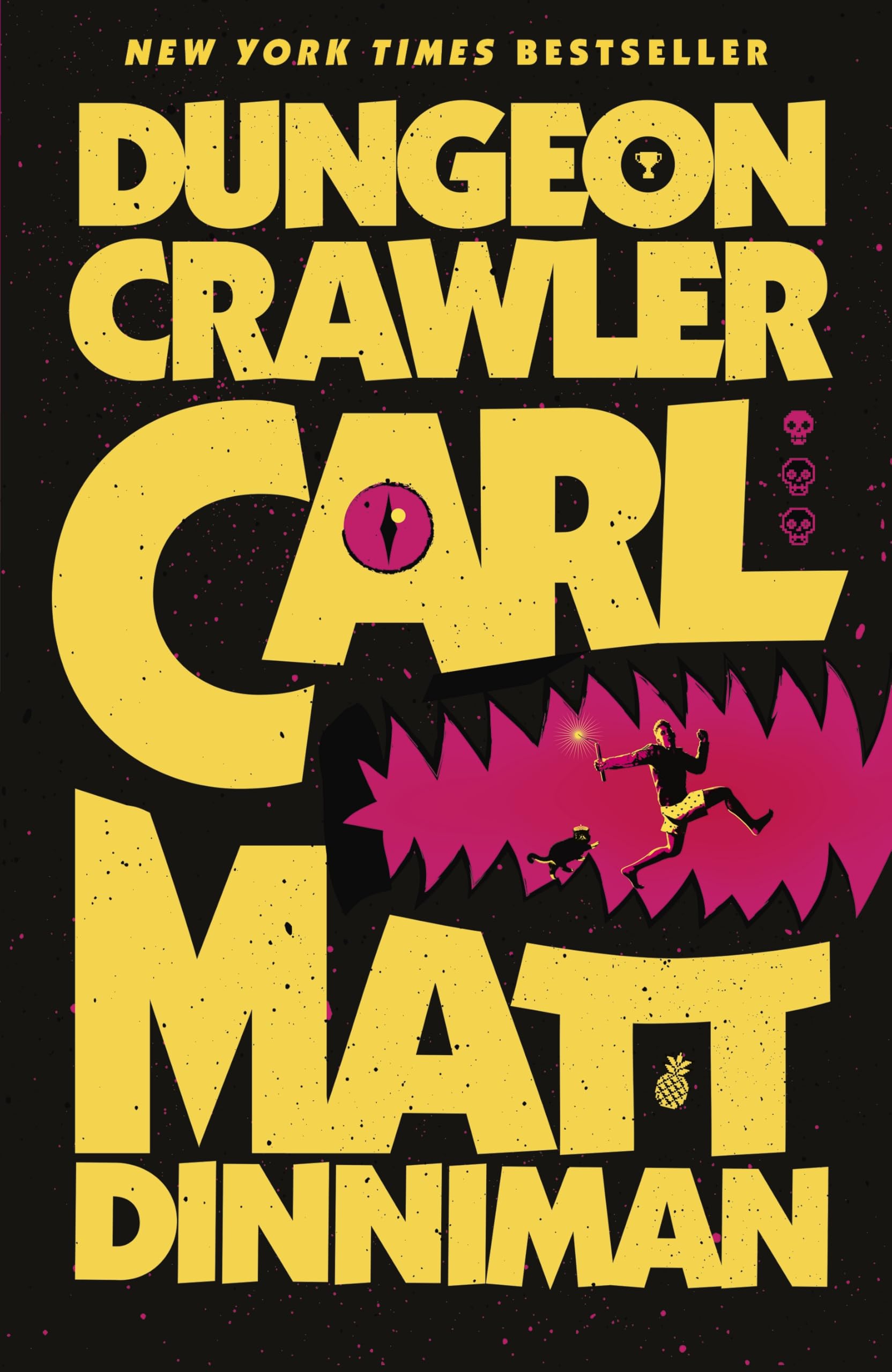 Dungeon Crawler Carl: The epic beginning of the hit Dungeon Crawler Carl LitRPG - a darkly funny, fast-paced adventure of survival and chaos: 1 (Dungeon Crawler Carl Series, 1)