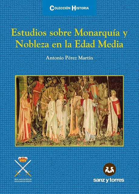Portada de Estudios sobre Monarquía y Nobleza en la Edad Media