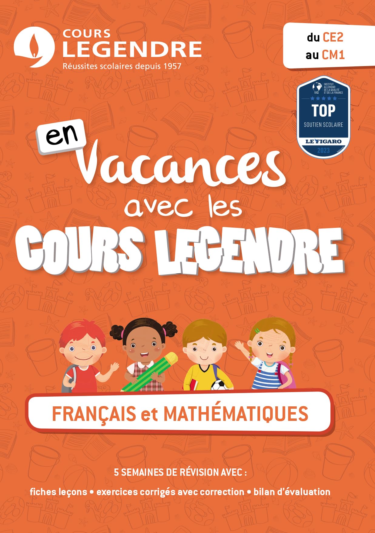 Français et mathématiques du CE2 au CM1: Cours - Méthode - Exercices - Corrigés