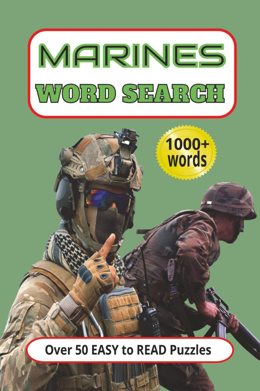 MARINES Word Search Puzzle Book: Word Searches with Easy to Read Print about Marines, Marines Attack Vehicles , Marine Ranks and More | 6x9 inches, ... Gift for Holidays, Vacations and Free Times