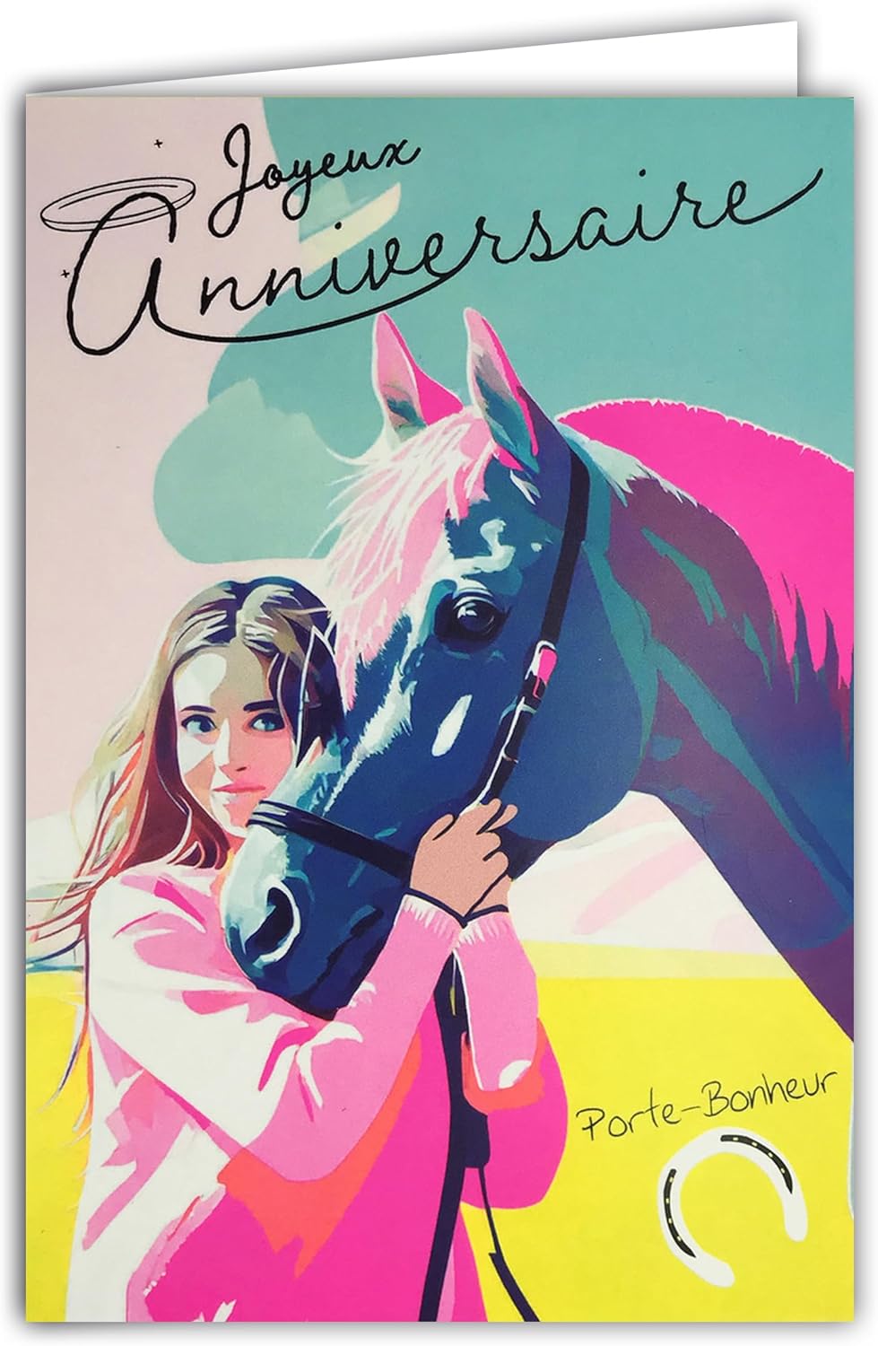 69-8107 Happy Birthday Card with Envelope 12 x 17.5 cm - Illustration Young Girl Pony with Pink Mane Horseshoe Lucky Charm - Real Neon Inks - Created and Made in France