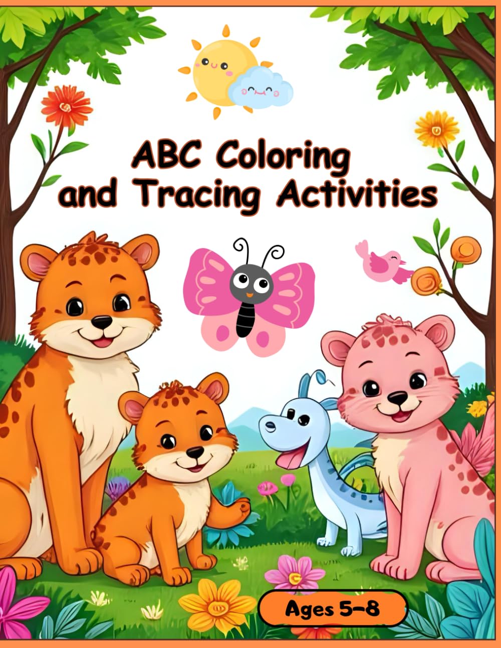 ABC Coloring and Tracing Activities: Enjoy Learning the Alphabet with Creative Coloring and Exciting Tracing Exercise for Ages 5-8