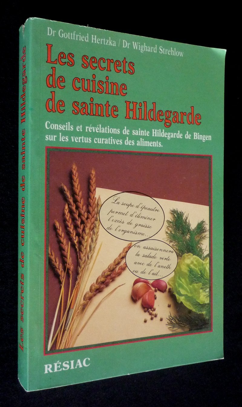 Amazon.fr Les Secrets de cuisine de sainte Hildegarde. Conseils et