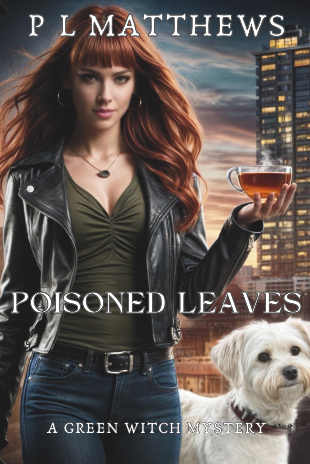 Poisoned Leaves (A Green Witch Mystery)