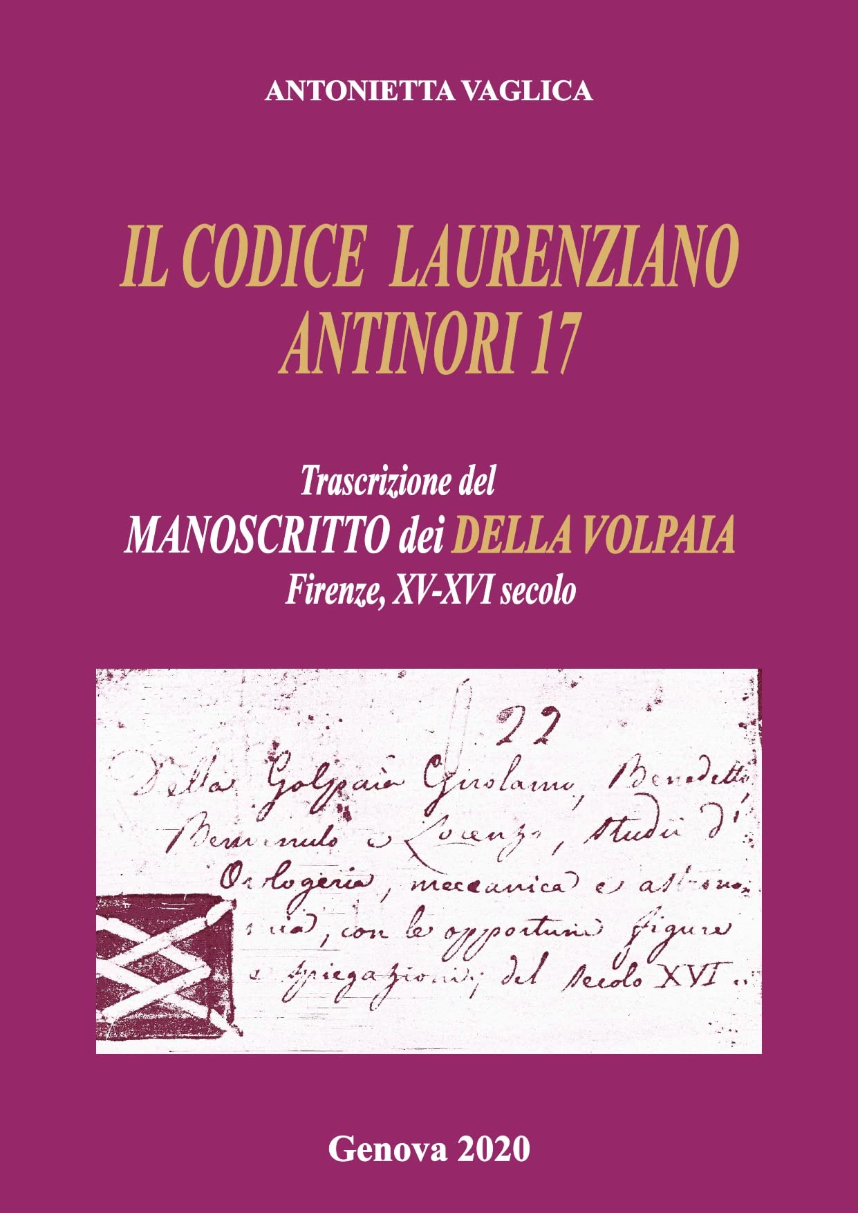 Manuscrit della Volpia Laurenziano Antinori 17 livre d'art italien