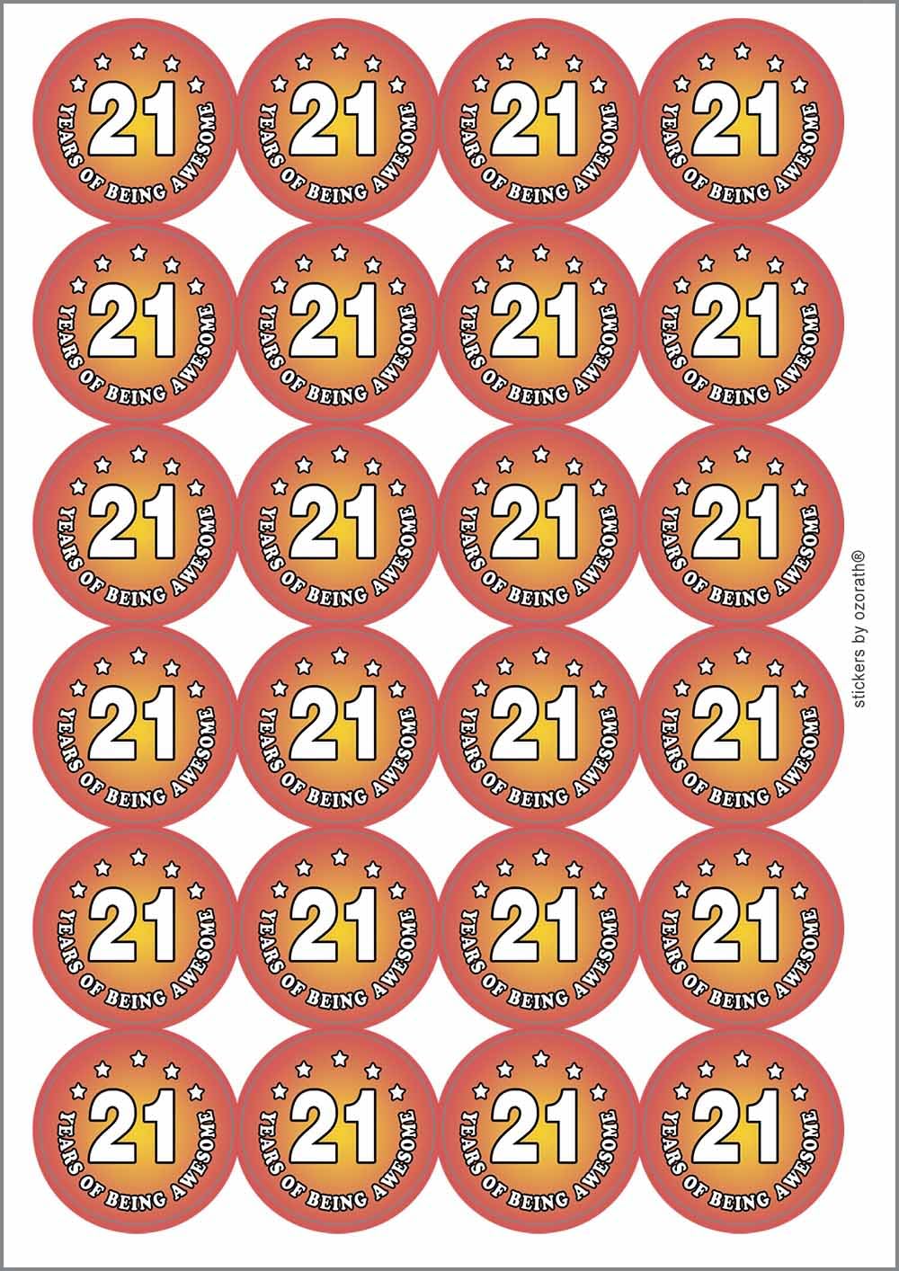 Twenty One 21 Years of Being Awesome Circular Matt Paper Stickers A4 Sheet of 24 (Each Sticker is 45mm Diameter)