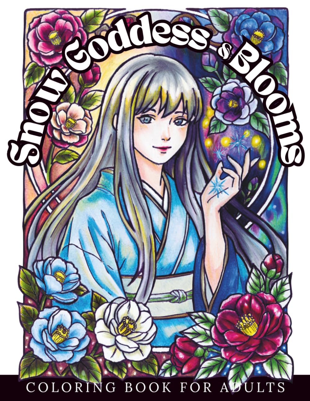 Snow Goddess & Blooms: Bold Line Coloring Book for Adults: Mystic Japan Spirits and Floral Patterns by a Japanese Artist