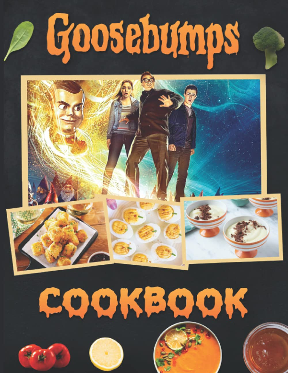 Goosebumps Cookbook: Healthy Recipes To Enjoy Favorite Foods Goosebumps Inspired, Flexible Recipes