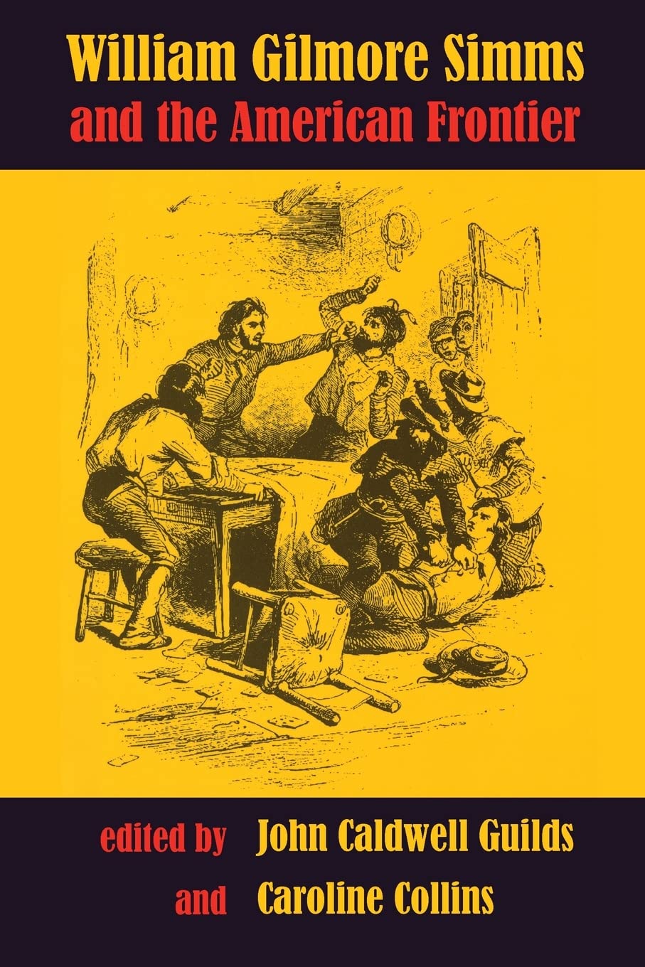 William Gilmore Simms and the American Frontier