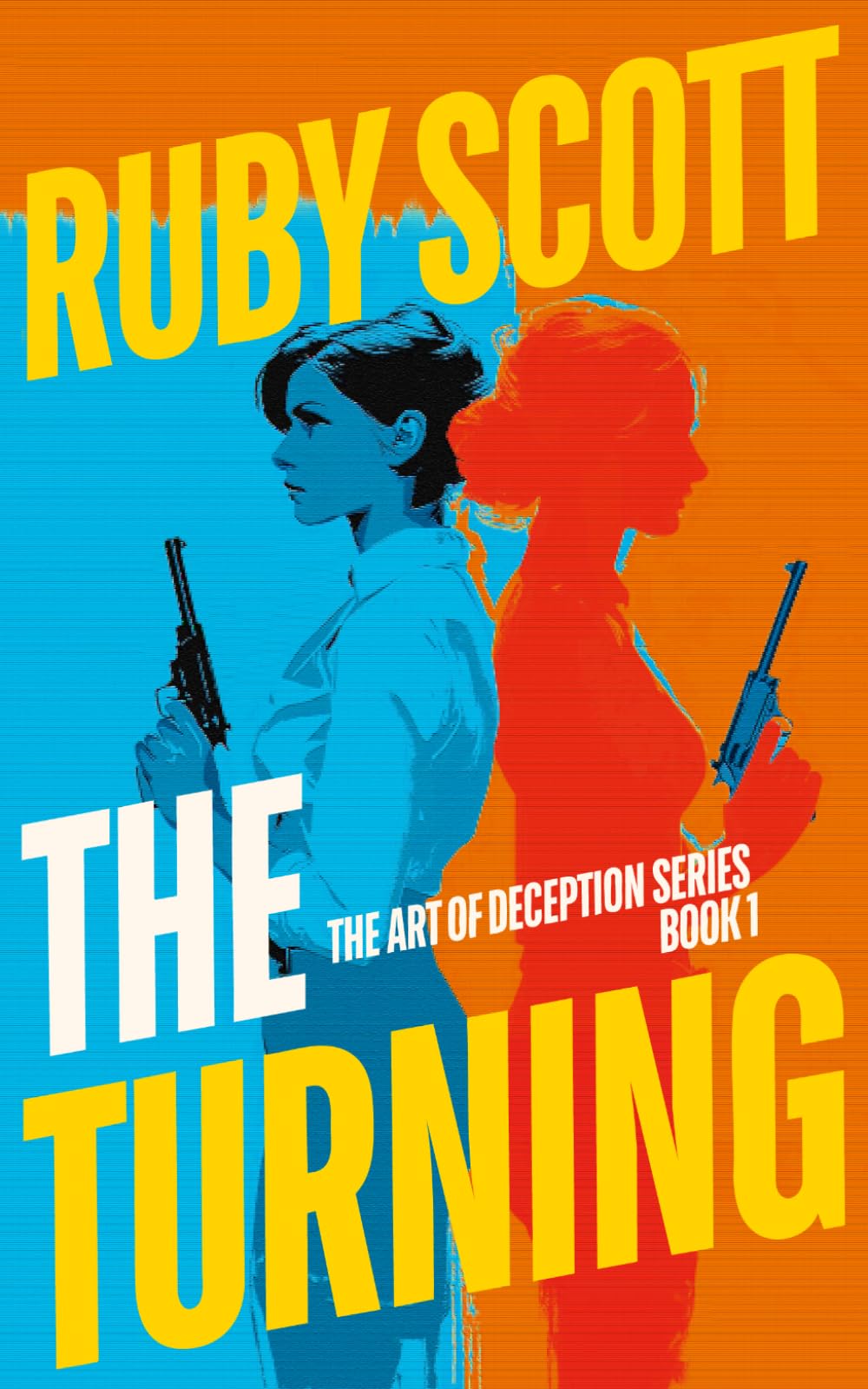 The Turning: A Steamy Lesbian Romance Thriller: 1 (The Art of Deception)