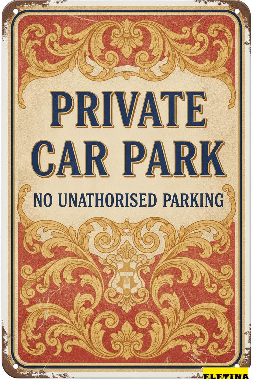 Personalized Sign for Man Cave Private Car Park No Unauthorised Parking Metal S Warning Metal S Beware Caution Aluminum Art S Driveway Road Street Parking Lot 8x12in Property Decorative