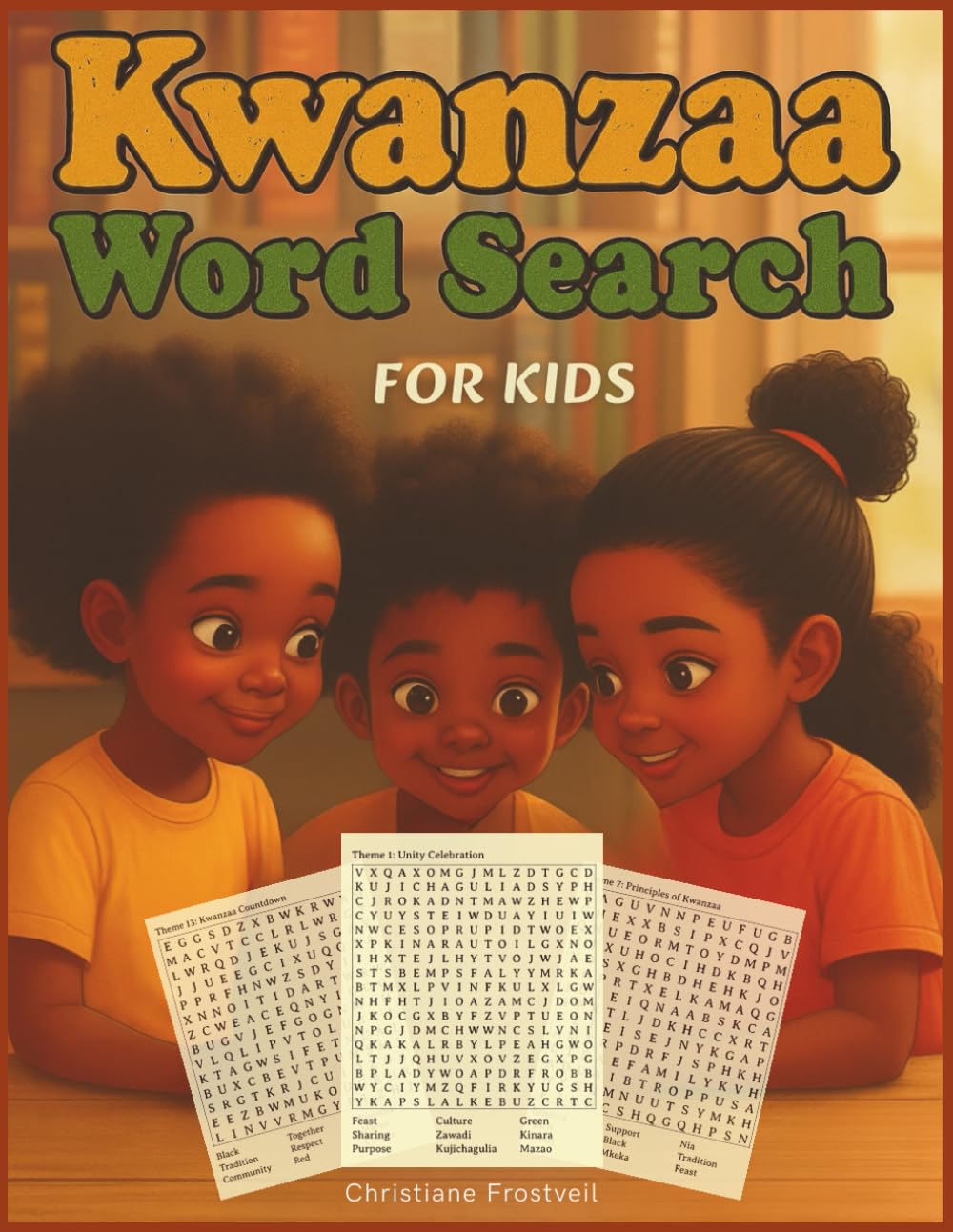 Kwanzaa Word Search Celebration: 50 Festive Puzzles for Kids to Honor African American Heritage, Nguzo Saba & Holiday Traditions