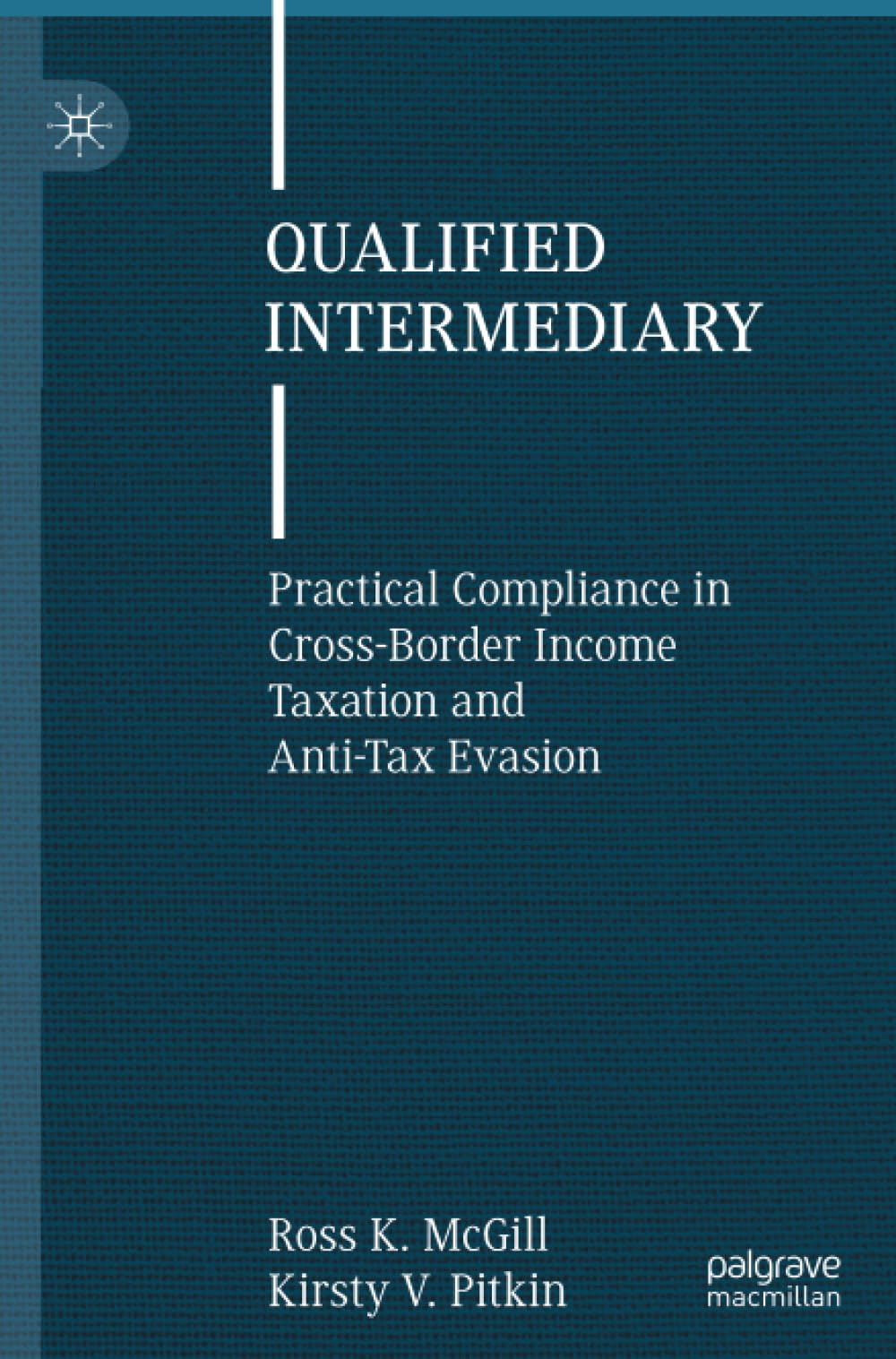 Qualified Intermediary: Practical Compliance in Cross-Border Income Taxation and Anti-Tax Evasion