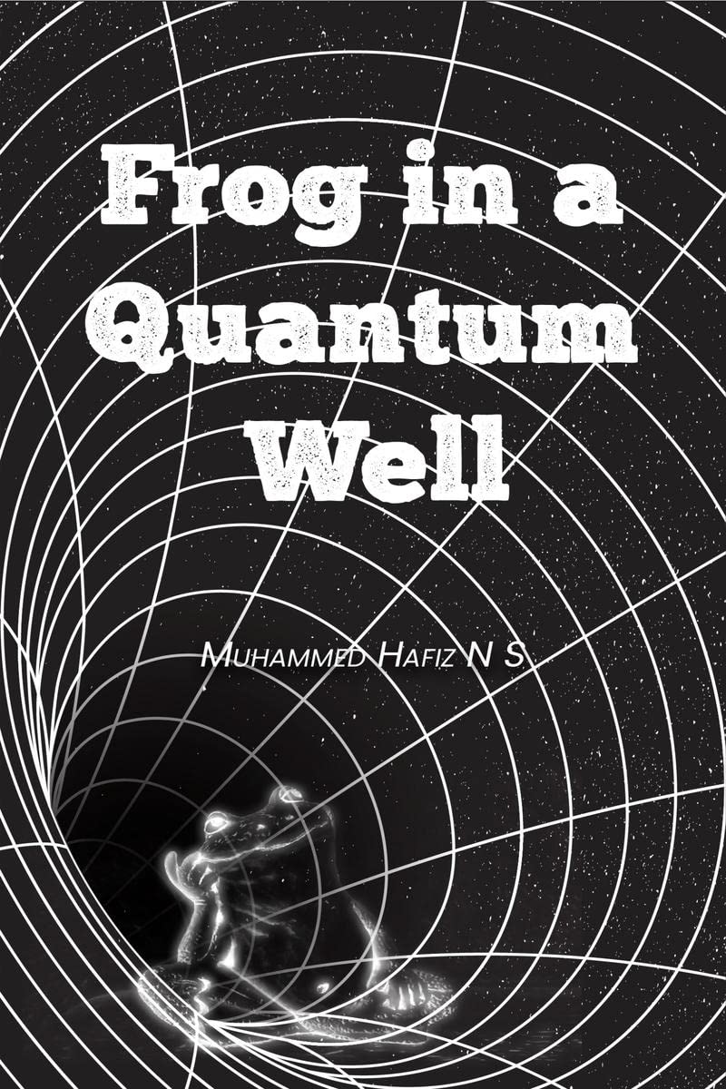 Frog In A Quantum Well