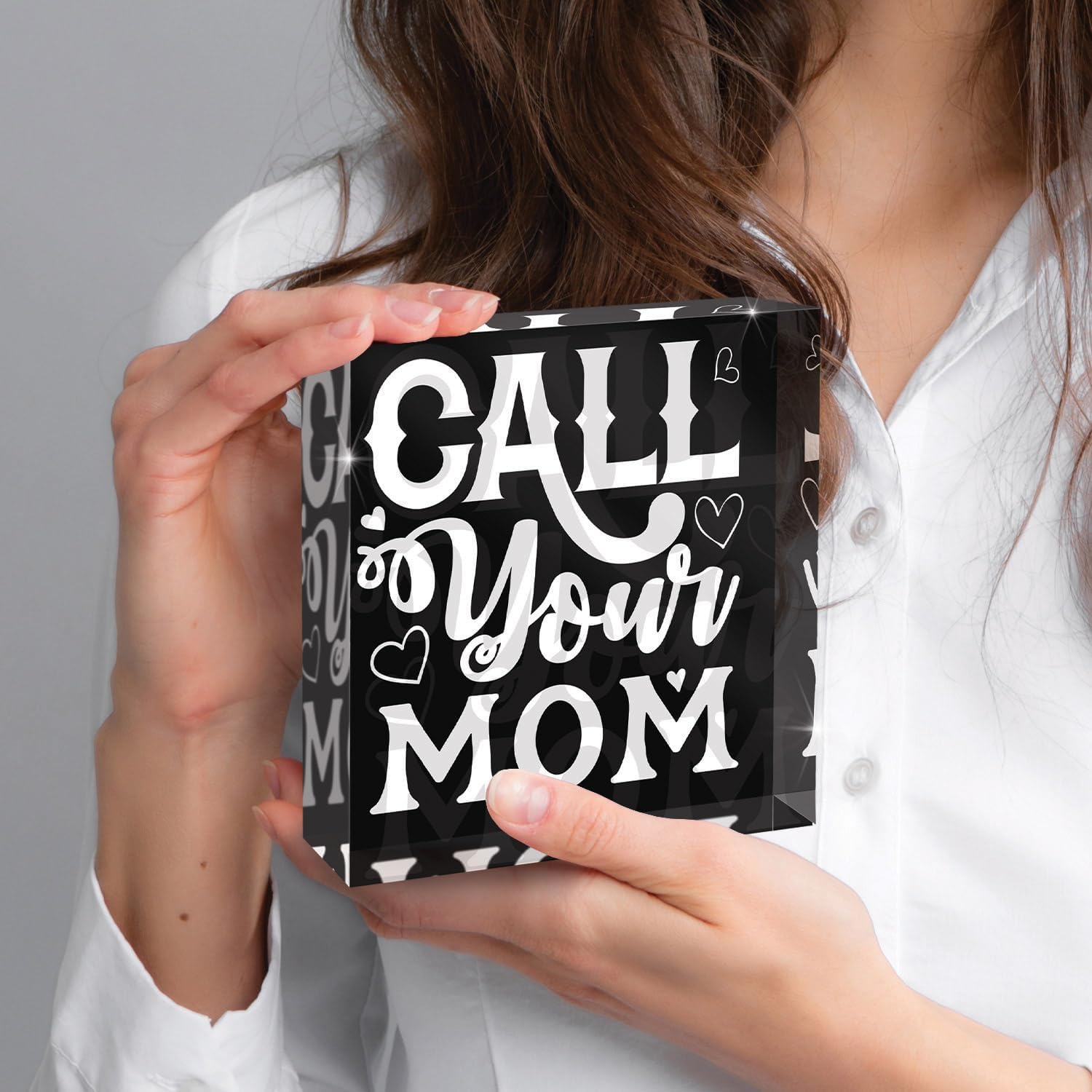 Call Your Mom, Home decor Shelf Acrylic Box Sign, 4x4 Made in the USA