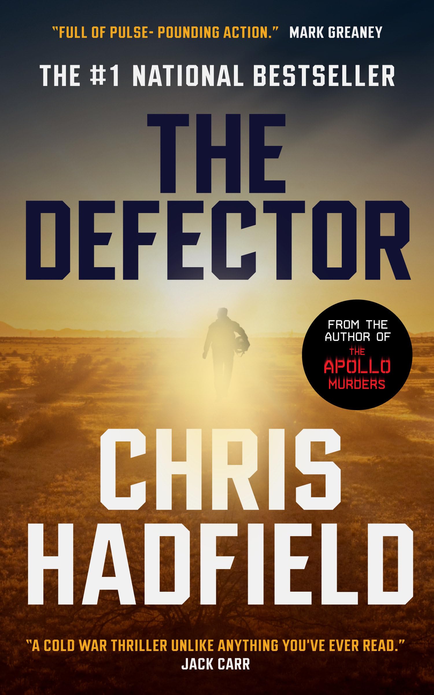 The Defector: A Novel [Paperback] Hadfield, Chris