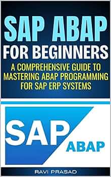 語学・辞書・学習参考書 Complete ABAP Complete ABAP: The Comprehensive Guide to SAP ABAP (Third