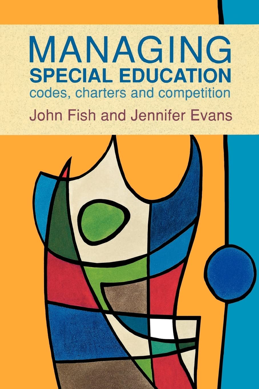 Managing Special Education: Codes, Charters, and Competition-Joh