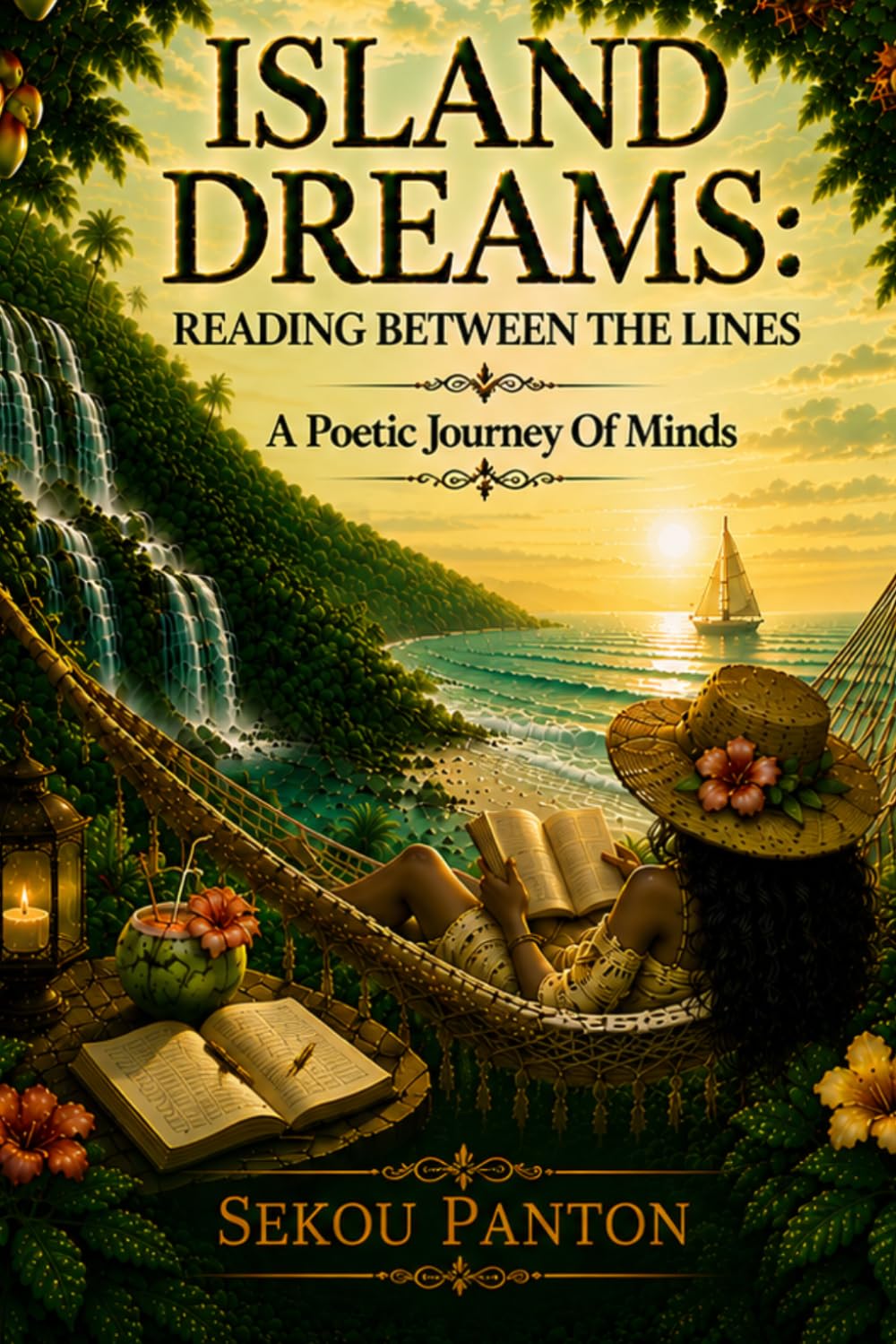 Island Dreams Reading Between The Lines: A Poetic Journey Of Minds