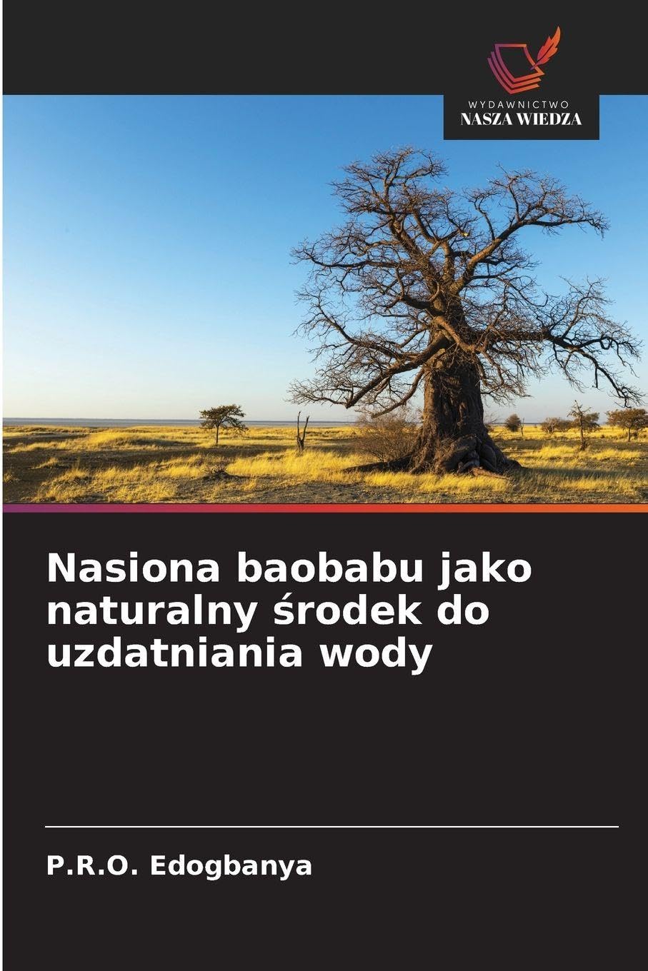 Nasiona baobabu jako naturalny ¿rodek do uzdatniania wody