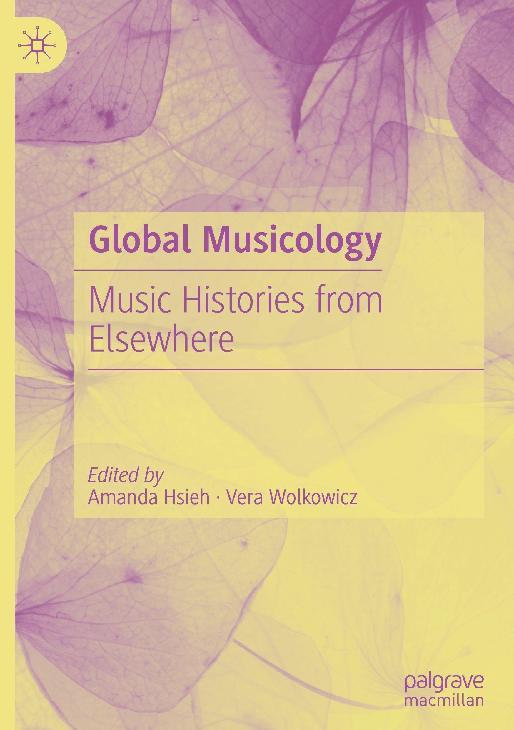 Global Musicology Music Histories pour Enrichir votre Bibliothèque de Musique