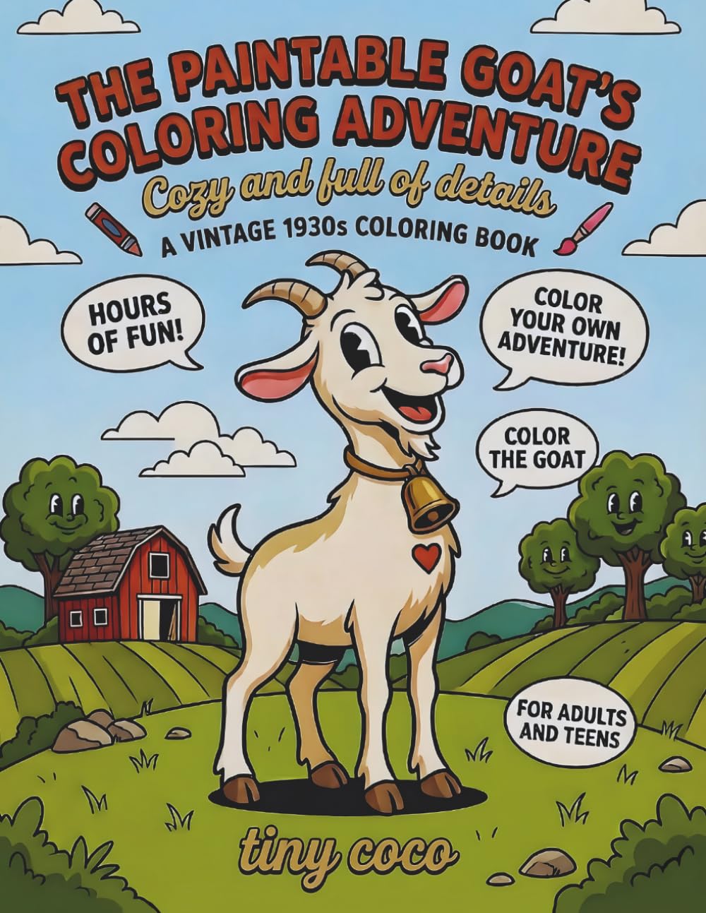 Vintage Farm Coloring Book with 50+ Cozy Goat Scenes for Adults & Teens. The Paintable Goat’s Coloring Adventure.: Relaxing Farm Life | Beautiful ... Relief, Cozy Scenes, Large Print 8.5x11