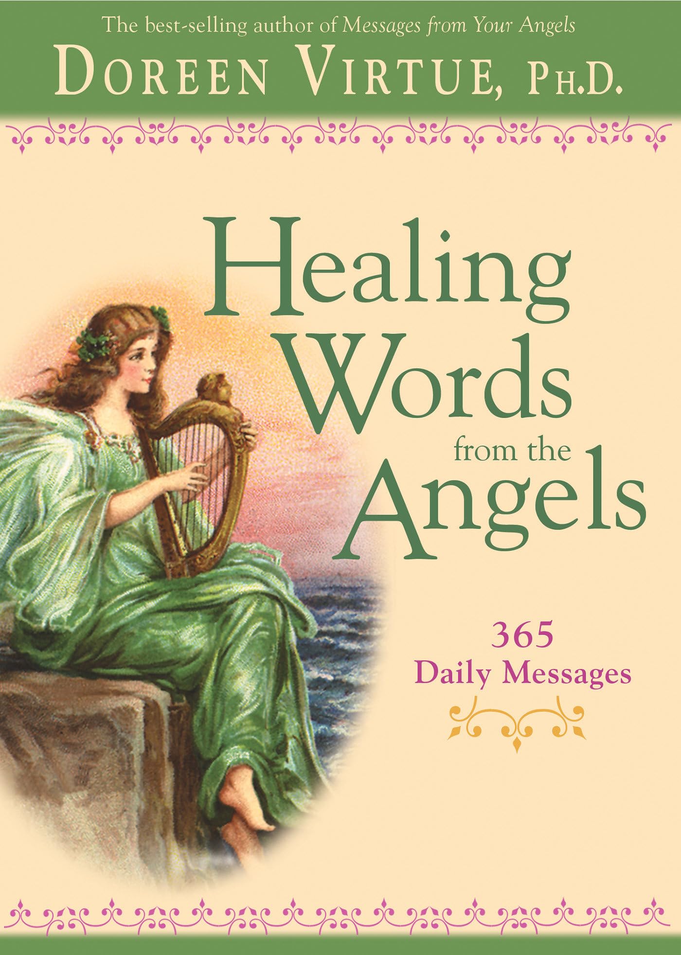 Healing Words From The Angels: 365 Daily Messages