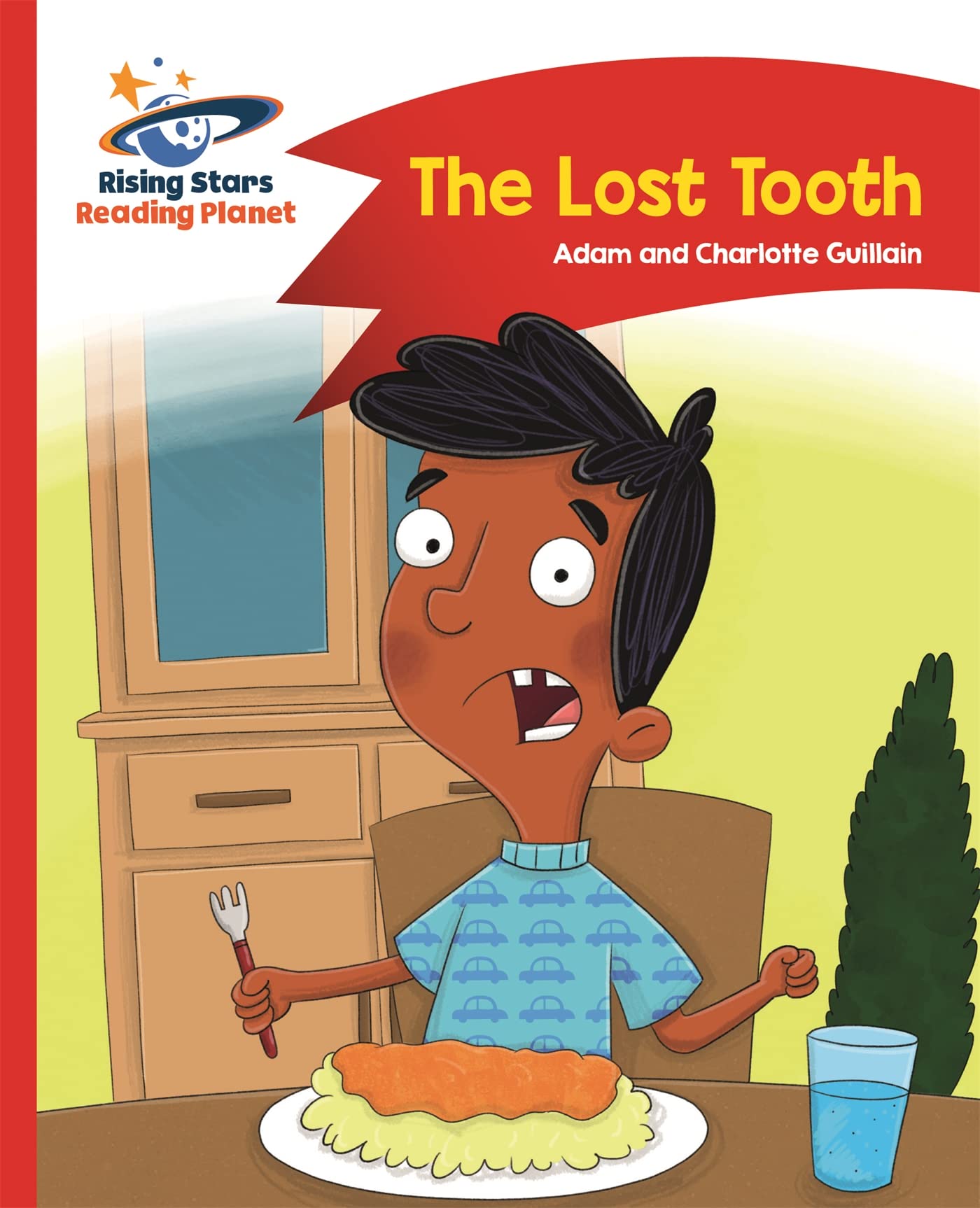 Reading Planet  The Lost Tooth  Red B Comet Street Kids by Adam Guillain