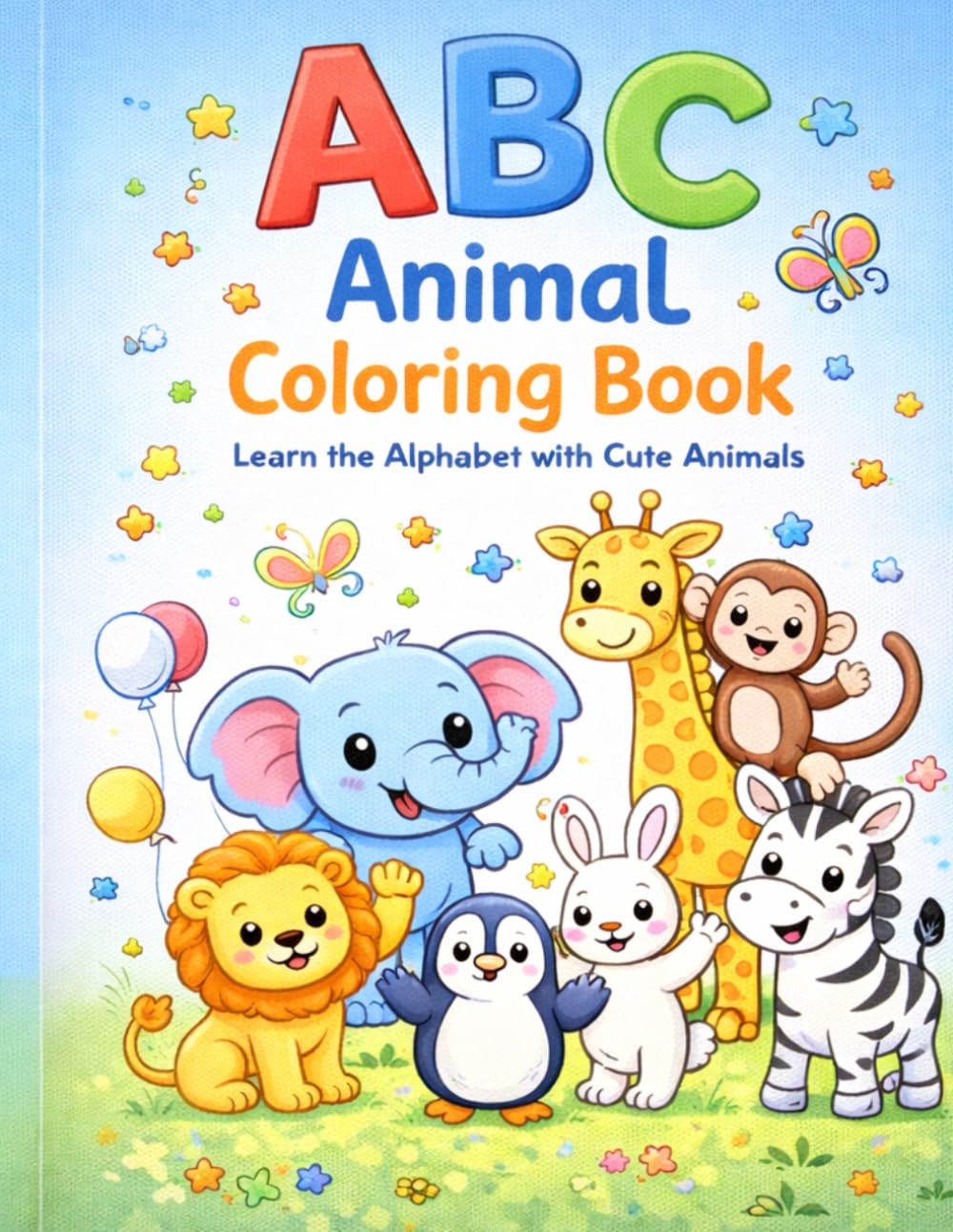 ABC Animal Coloring Book for Kids Ages 3–5: Learn the Alphabet with Cute Animals | Preschool Coloring Book