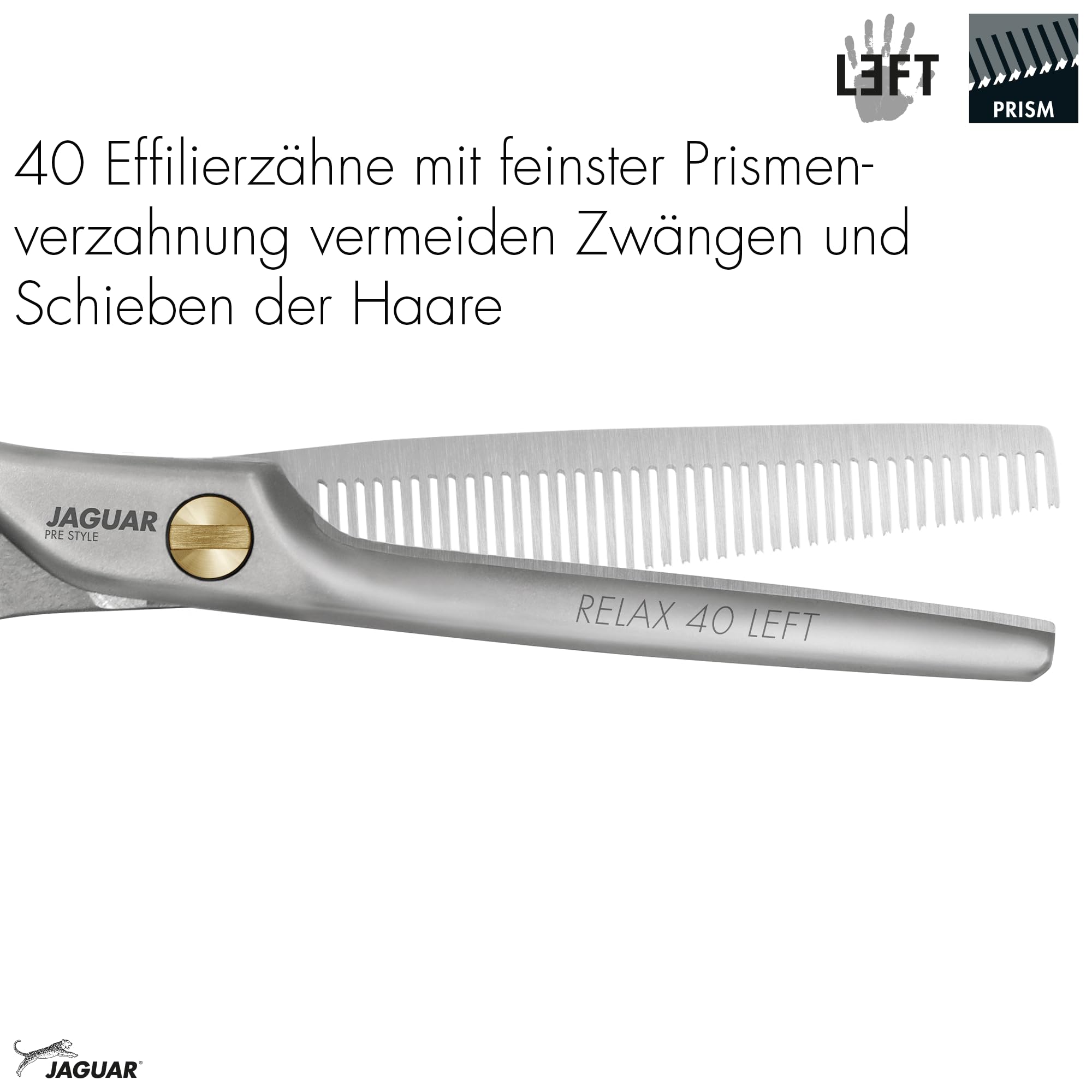 JAGUAR Forbici da modellazione PRE STYLE RELAX 40 LEFT 5.25” | Forbici da modellazione per mancini con 40 denti sfalsati | finitura opaca | Made in Germany