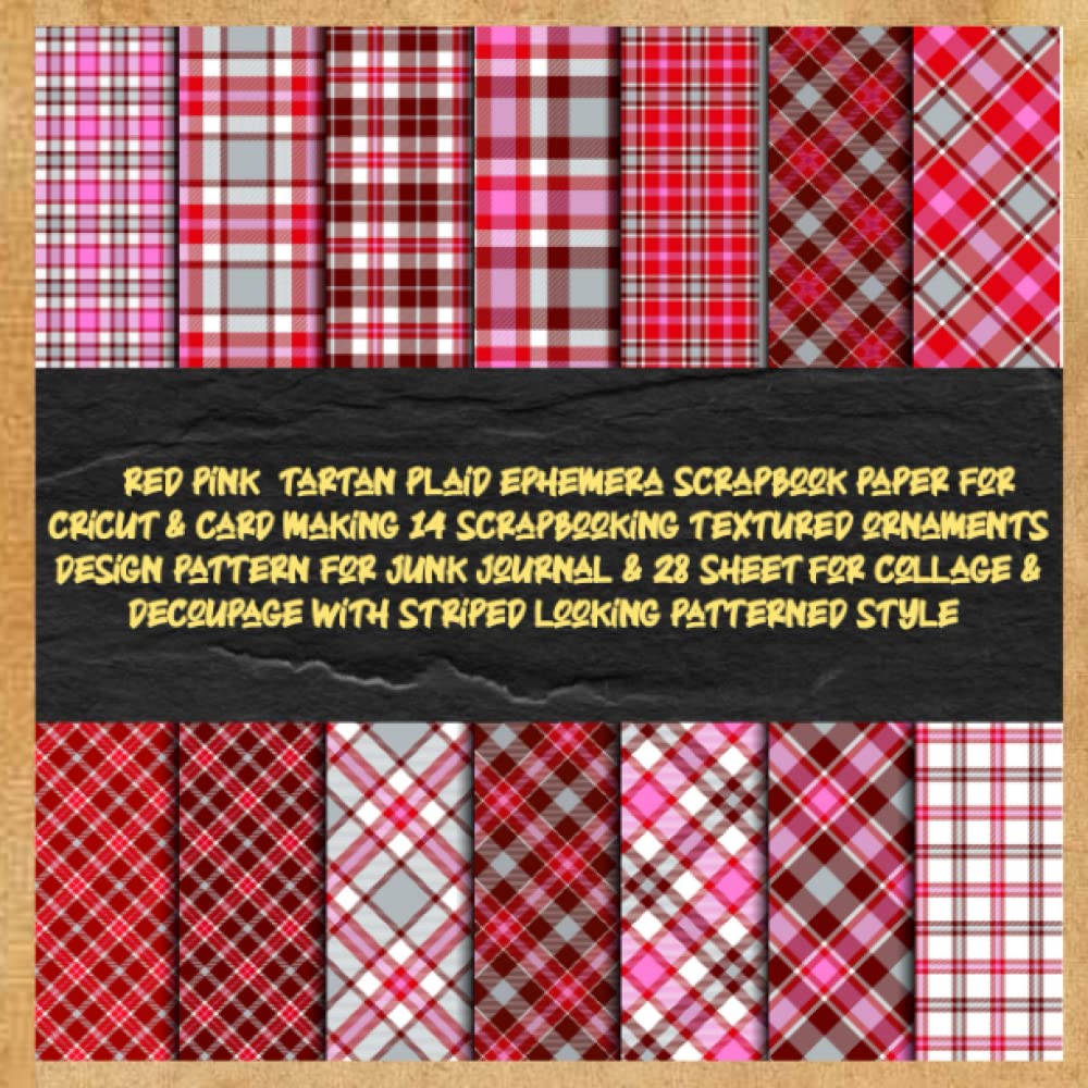 red pink tartan plaid ephemera scrapbook paper for cricut & card making 14 scrapbooking textured ornaments design pattern for junk journal & 28 sheet ... with striped looking patterned style