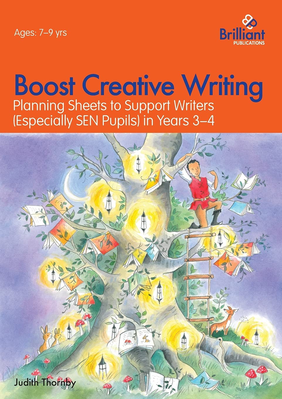 Boost Creative Writing - Planning Sheets to Support Writers (Especially SEN Pupils) in Years 3-4