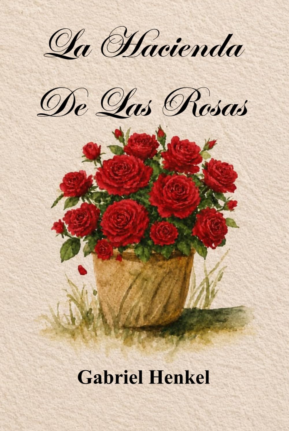 La Hacienda De Las Rosas